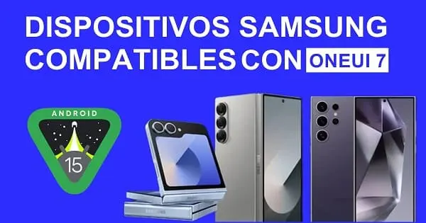 android 15 dispositivos compatibles samsung