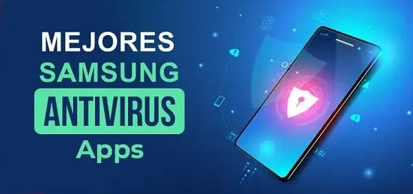 mejor antivirus para movil samsung