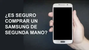 ¿como revisar un samsung usado en buen estado?